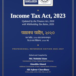 Income Tax Act, 2023 (updated by the Finance Act, 2026) — CPA Bangladesh edition, front cover